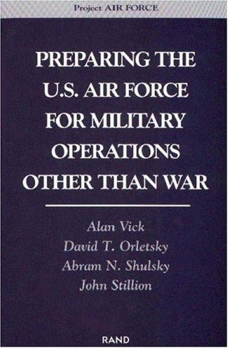 Preparing the U.S. Air Force for military operations other than war