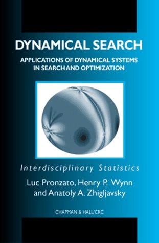 Dynamical search: applications of dynamical systems in search and optimization : interdisciplinary statistics