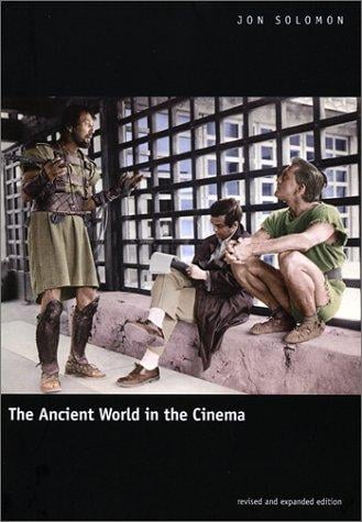 The Ancient World in the Cinema: Revised and Expanded Edition