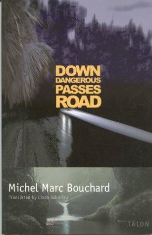 Down Dangerous Passes Road