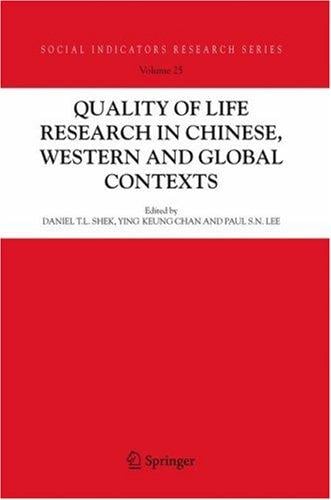 Quality-of-Life Research in Chinese, Western and Global Contexts (Social Indicators Research Series)