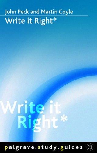 Write It Right: A Handbook for Students (Palgrave Study Guides)