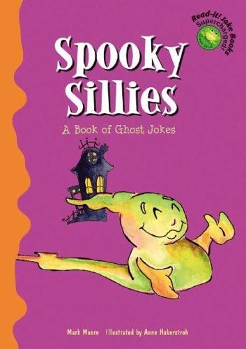 Spooky sillies: a book of ghost jokes