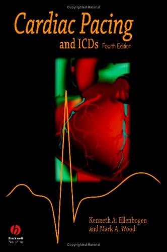 Cardiac Pacing and ICDS (4th Edition)
