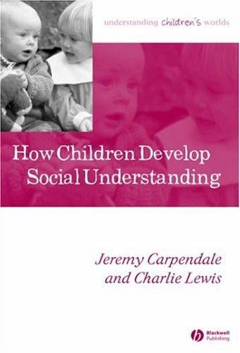 How children develop social understanding