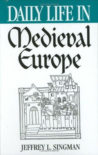 Daily life in medieval Europe