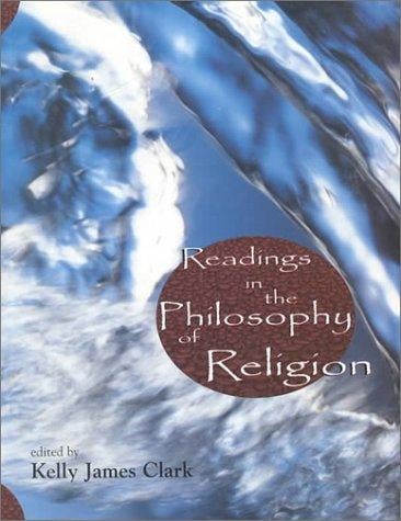 Readings in the philosophy of religion