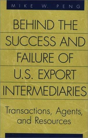 Behind the success and failure of U.S. export intermediaries: transactions, agents, and resources