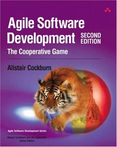 Agile Software Development: The Cooperative Game (2nd Edition) (The Agile Software Development Series)