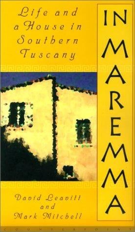 In Maremma: Life and a House in Southern Tuscany