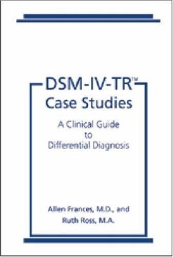 rape DSM-IV-TR Case Studies: A Clinical Guide to Differential Diagnosis (DMS-IV-TR Library)