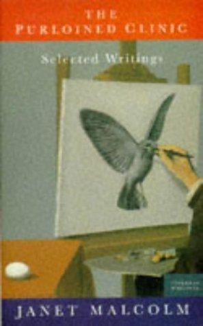 The Purloined Clinic: Selected Writings