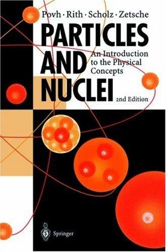 Particles and nuclei: an introduction to the physical concepts