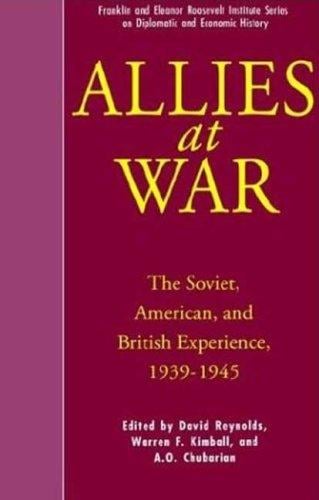 Allies at war: the Soviet, American, and British experience, 1939-1945
