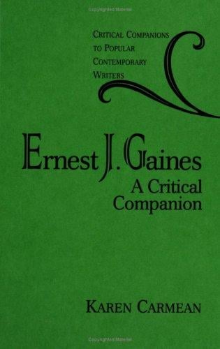 Ernest J. Gaines: a critical companion