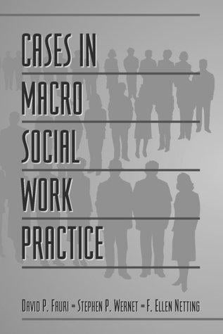 Cases in Macro Social Work Practice