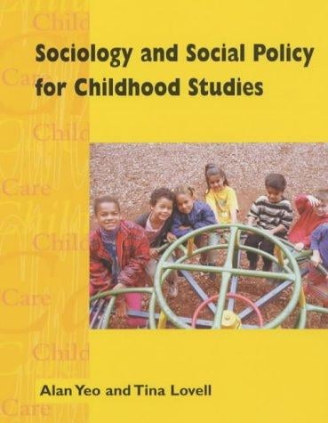 Sociology and Social Policy for the Early Years (Child Care Topic Books)