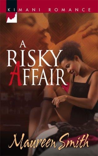 A Risky Affair (Kimani Romance)