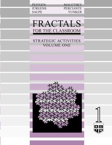 Fractals for the Classroom: Strategic Activities Volume One (Fractals for the Classroom)