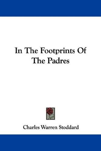 In The Footprints Of The Padres