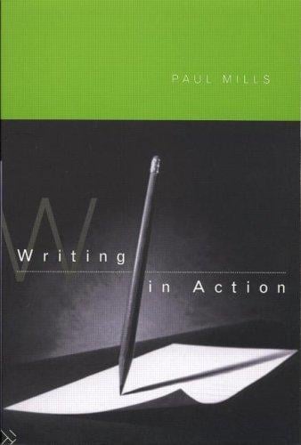 Writing in Action: A Resource Book for Writers