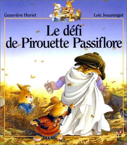 Le Défi de Pirouette Passiflore