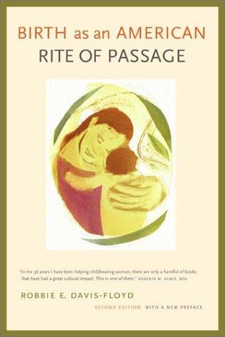 Birth as an American rite of passage