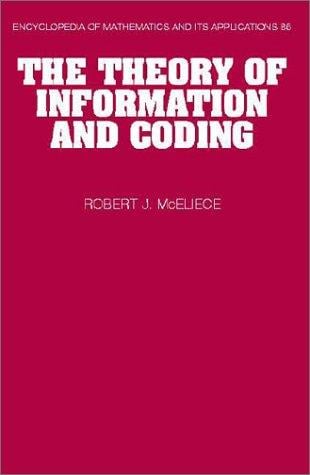 The theory of information and coding