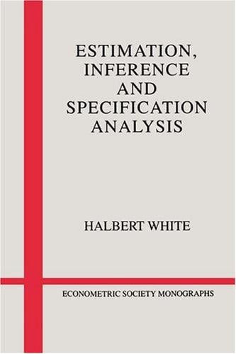 Estimation, inference, and specification analysis