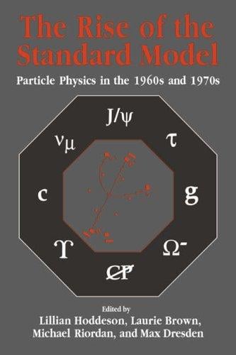 The rise of the standard model: particle physics in the 1960s and 1970s