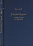 Trial by ordeal: Thomas Hardy and the critics