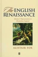 The English Renaissance: identity and representation in Elizabethan England