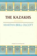 The Kazakhs