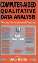 Computer-aided qualitative data analysis: theory, methods and practice