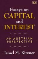 Essays on capital and interest: an Austrian perspective