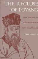 The recluse of Loyang: Shao Yung and the moral evolution of early Sung thought
