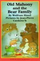 Old Mahony and the bear family