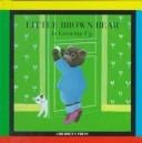 Little Brown Bear is growing up