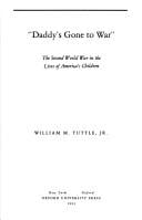Daddy's gone to war: the Second World War in the lives of America's children