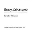 Family kaleidoscope