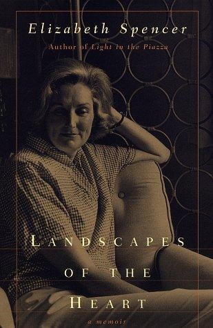 Landscapes of the heart: a memoir
