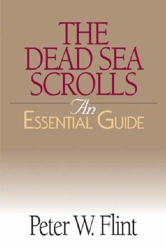The Dead Sea Scrolls: An Essential Guide (Essential Guides)