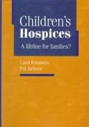 Children's hospices: a lifeline for families?