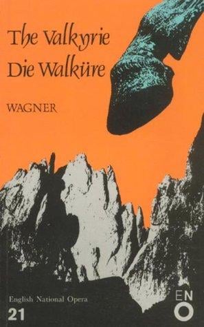 The Valkyrie =: Die Walküre