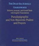 The Dead Sea scrolls: Hebrew, Aramaic, and Greek texts with English translations