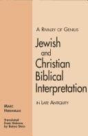 A rivalry of genius: Jewish and Christian biblical interpretation in late antiquity