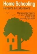 Home schooling: parents as educators