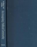 Re-imagining political community: studies in cosmopolitan democracy
