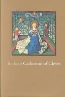 The Hours of Catherine of Cleves