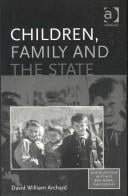 CHILDREN, FAMILY AND THE STATE.